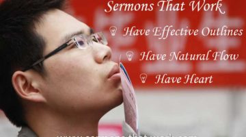 How To Create Sermons That Work